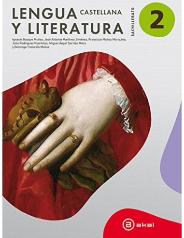 LENGUA Y LITERATURA 2ºBACHILLERATO AKAL